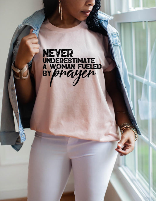 A Women Fueled By Prayer